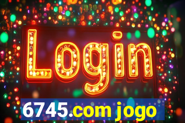 6745.com jogo